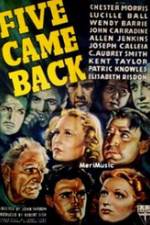 Watch Five Came Back 123movies