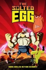 Watch The Salted Egg 123movies