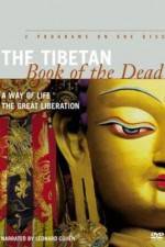 Watch The Tibetan Book of the Dead The Great Liberation 123movies