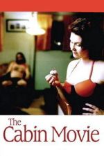 Watch The Cabin Movie 123movies