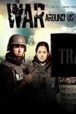 Watch The War Around Us 123movies