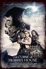 Watch The Curse of Hobbes House 123movies