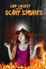 Watch Lady Chokey presents Scary Stories 123movies