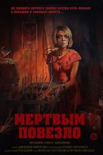 Watch Mertvym povezlo 123movies