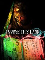 Watch I Curse This Land 123movies