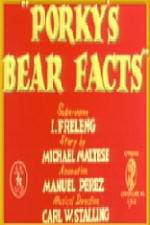 Porky's Bear Facts