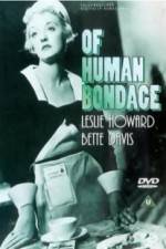 Watch Of Human Bondage 123movies