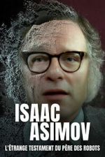 Watch Isaac Asimov: A Message to the Future 123movies