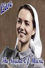 Watch The Sound of Music Live 123movies