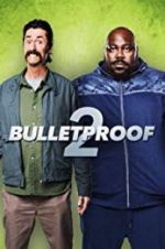 Bulletproof 2