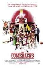Watch The Comebacks 123movies