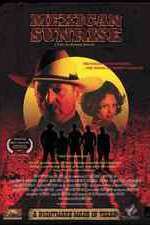 Watch Mexican Sunrise 123movies