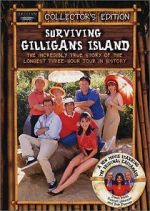 Watch Surviving Gilligan\'s Island: The Incredibly True Story of the Longest Three Hour Tour in History 123movies