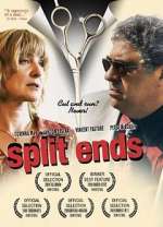 Watch Split Ends 123movies
