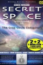 Secret Space III: The Crop Circle Conspiracy