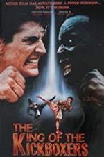 Watch The King of the Kickboxers 123movies