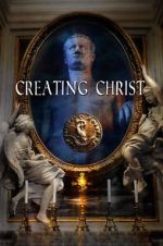 Creating Christ