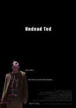 Undead Ted