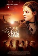 Watch Beyond the Farthest Star 123movies