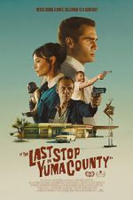 Watch The Last Stop in Yuma County 123movies