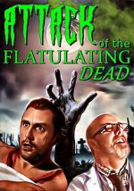 Watch Attack Of The Flatulating Dead 123movies