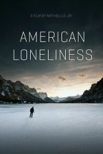 Watch American Loneliness 123movies