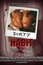 Dirty Habit