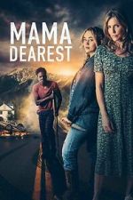 Watch Mama Dearest 123movies