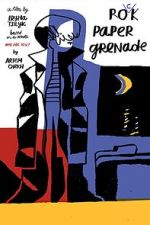 Watch Rock Paper Grenade 123movies