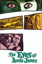 Watch The Eyes of Annie Jones 123movies