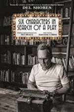 Watch Six Characters in Search of a Play 123movies