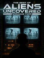 Watch The Best of Aliens Uncovered: Part 2 123movies