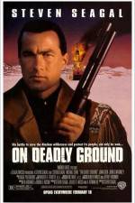 On Deadly Ground