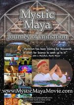 Watch Mystic Maya: Journey of Initiation 123movies