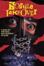 Watch Hostile Takeover 123movies