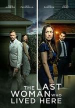 Watch The Last Woman Who Lived Here 123movies