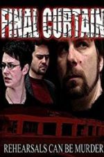 Watch Final Curtain 123movies