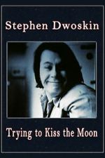 Watch Trying to Kiss the Moon 123movies