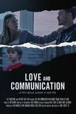 Watch Love and Communication 123movies