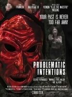 Watch Problematic Intentions 123movies
