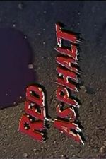 Watch Red Asphalt IV 123movies