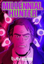 Watch Millennial Hunter 123movies