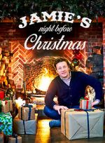 Watch Jamie\'s Night Before Christmas (TV Special 2015) 123movies