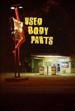 Watch Used Body Parts 123movies