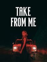 Watch Take from Me 123movies