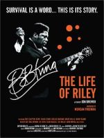 B.B. King: The Life of Riley