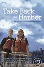 Take Back the Harbor