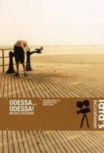 Watch Odessa... Odessa! 123movies