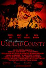 Within the Woods of Undead County