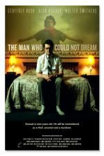 Watch The Man Who Could Not Dream 123movies